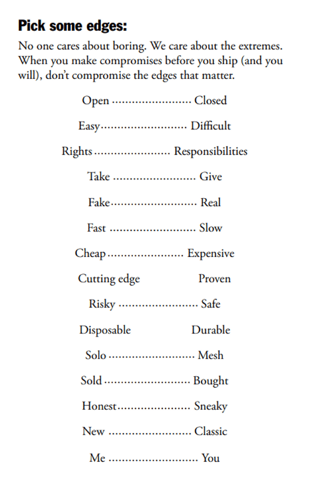 For those who inspired by Seth Godin’s Linchpin